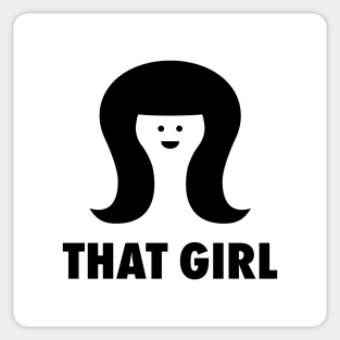 THAT GIRL Sticker